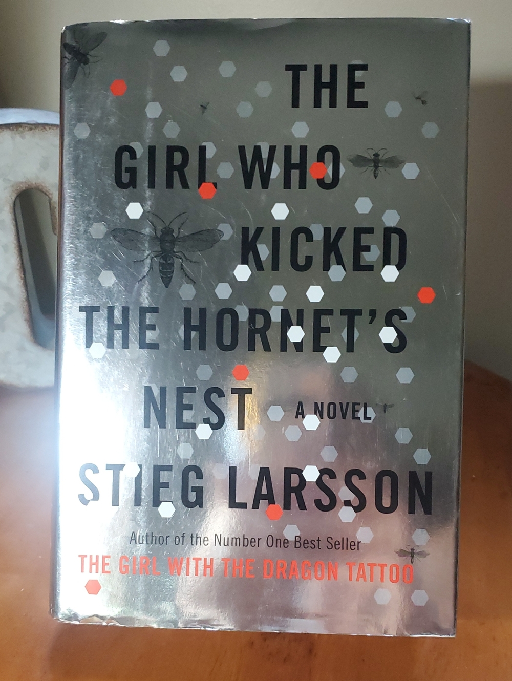 Stieg Larsson’s 'THE Girl Who Kicked The Hornet's Nest'